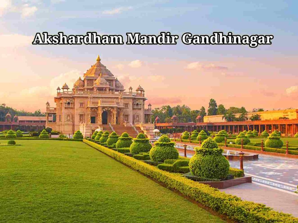 akshardham mandir gandhinagar